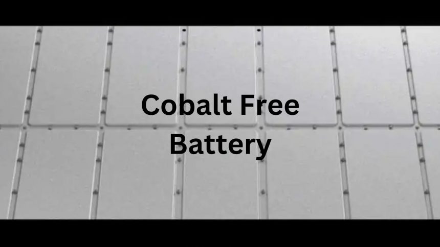 Cobalt-Free Battery Chemistry: Redefining Sustainable Energy Storage Cobalt-Free Battery Chemistry: Redefining Sustainable Energy Storage