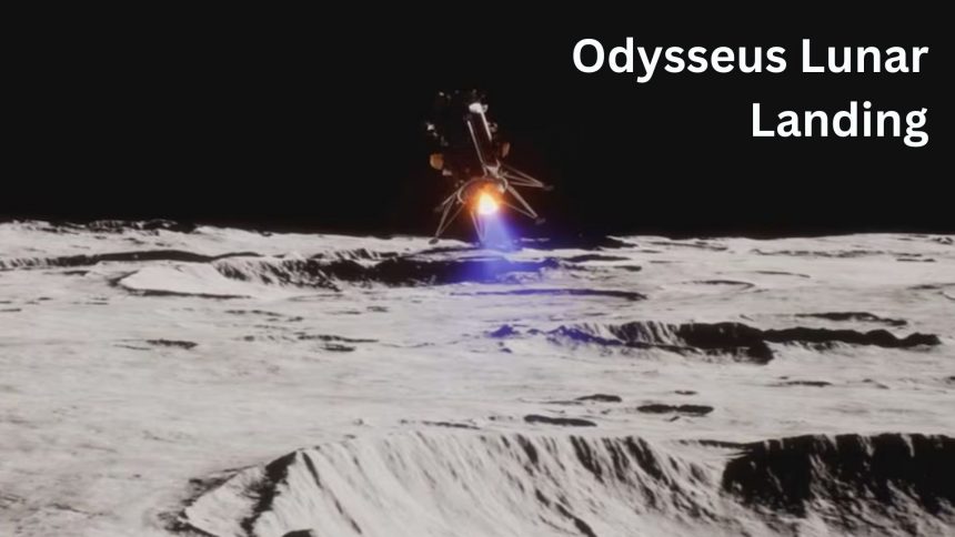 A Giant Leap for Commercial Spaceflight: Odysseus Landing Marks New Era of Lunar Exploration A Giant Leap for Commercial Spaceflight: Odysseus Landing Marks New Era of Lunar Exploration