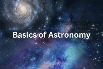 A Beginner’s Guide to Space Exploration, Astronomy, and Astrophysics to Unveil the Cosmos
